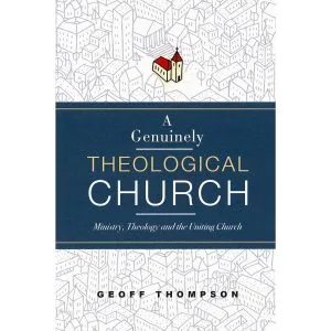 A Genuinely Theological Church book cover