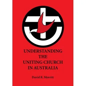 Understanding the Uniting Church in Australia book cover